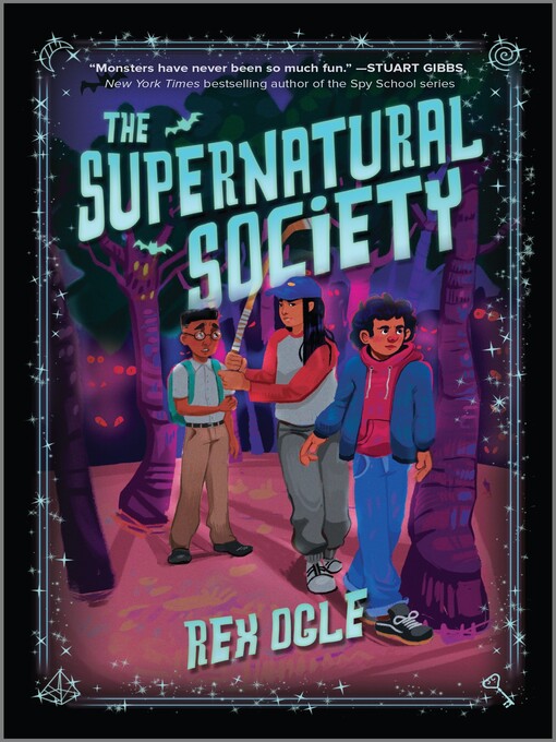 Title details for The Supernatural Society by Rex Ogle - Available